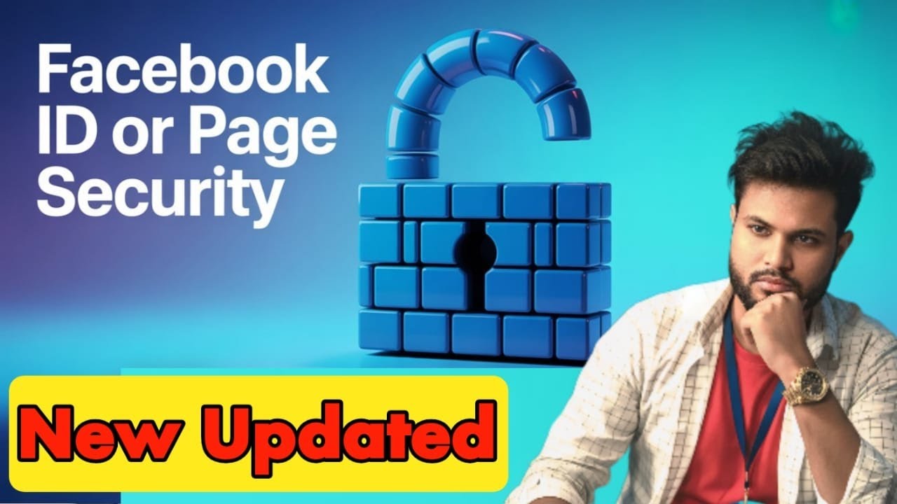 How To Secure Your Facebook Account & Page in 2025 - Complete Security Guide