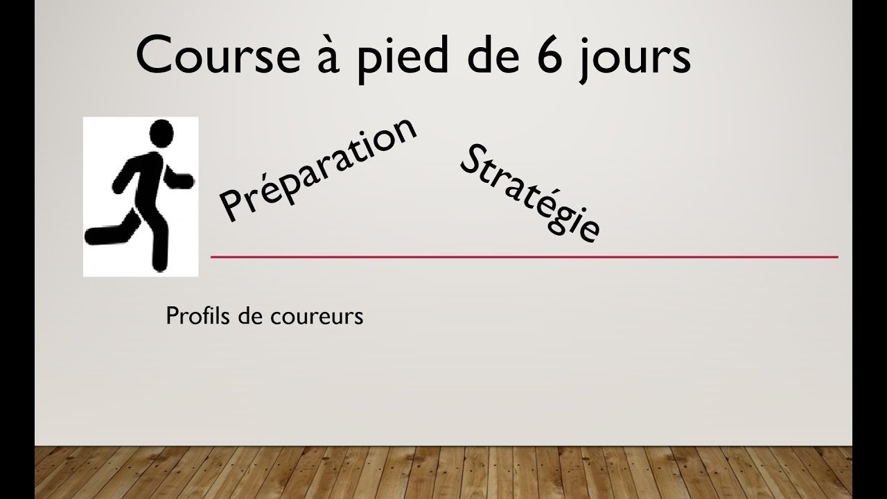 Préparer et courir un 6 jours