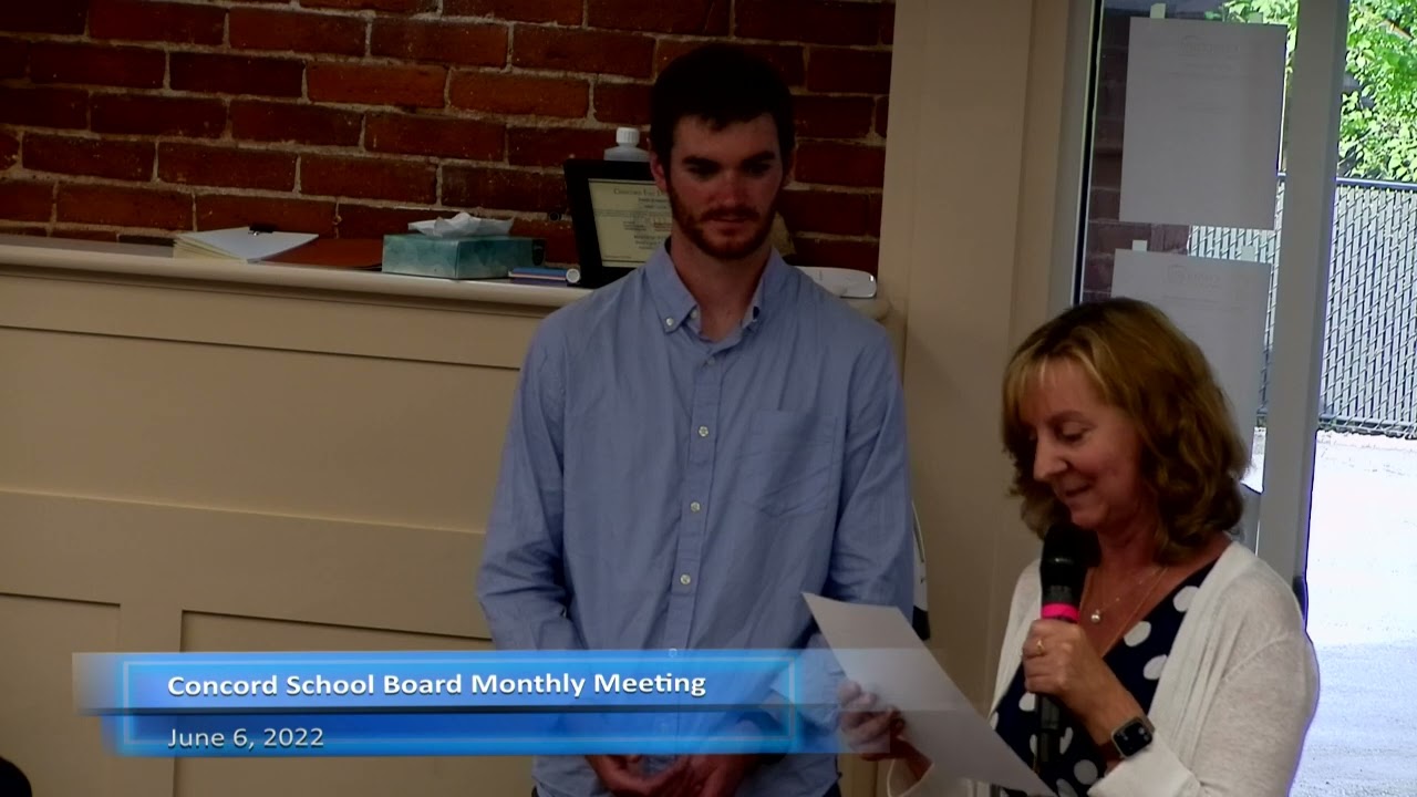 Concord School Board Monthly Meeting 6-6-22