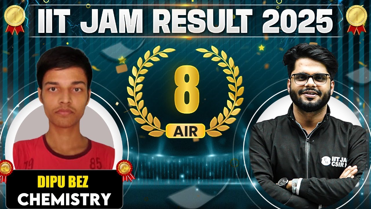 Meet IIT JAM Chemistry 2025 - AIR 8 Dipu Bez 🏆 || IIT JAM Result 2025 Topper&nbsp;Interview