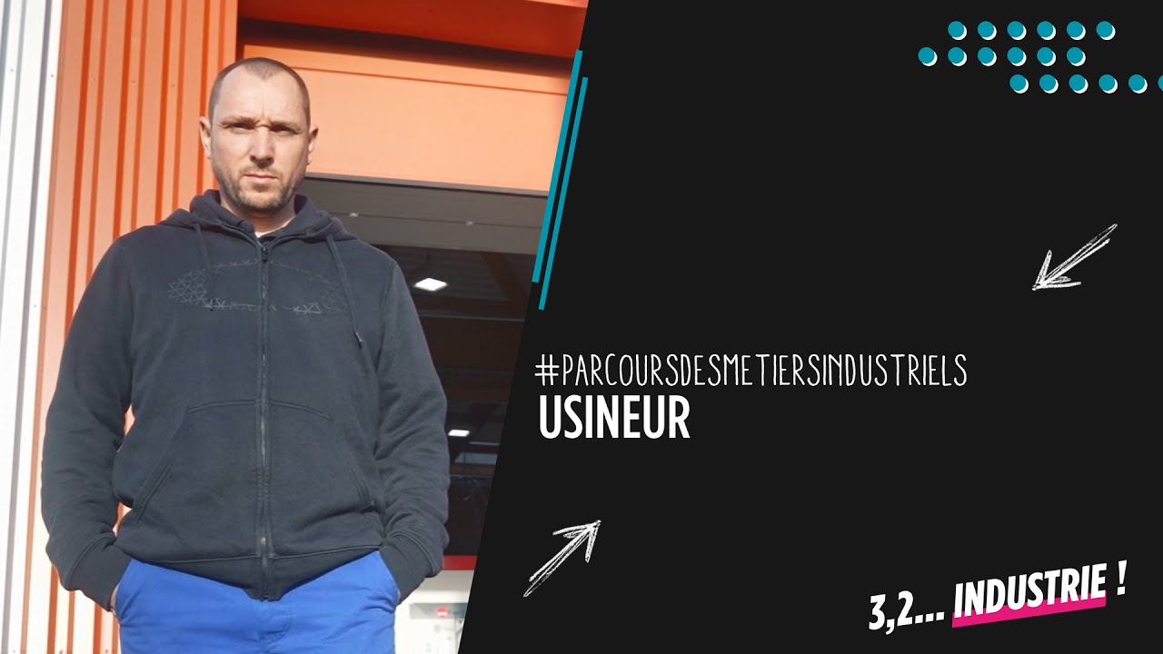 Découvrez le métier de usineur
