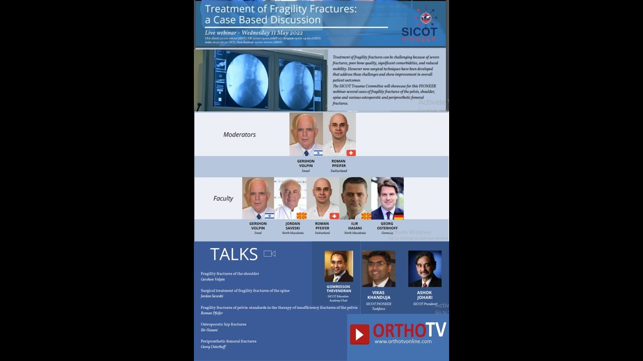 SICOT PIONEER : Treatment of Fragility Fractures &ndash; A Case Based Discussion