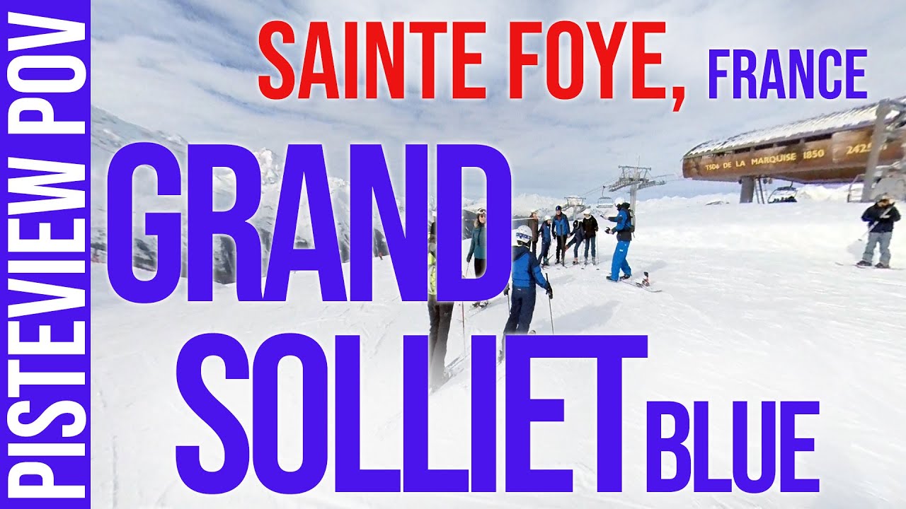Sainte Foye - Grand Solliet (blue) - Ski and Snowboarding #pisteview #pov