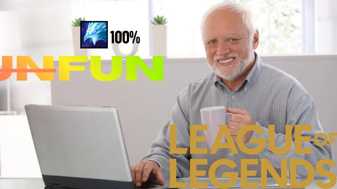 League Of Legends being 100% fun and fair