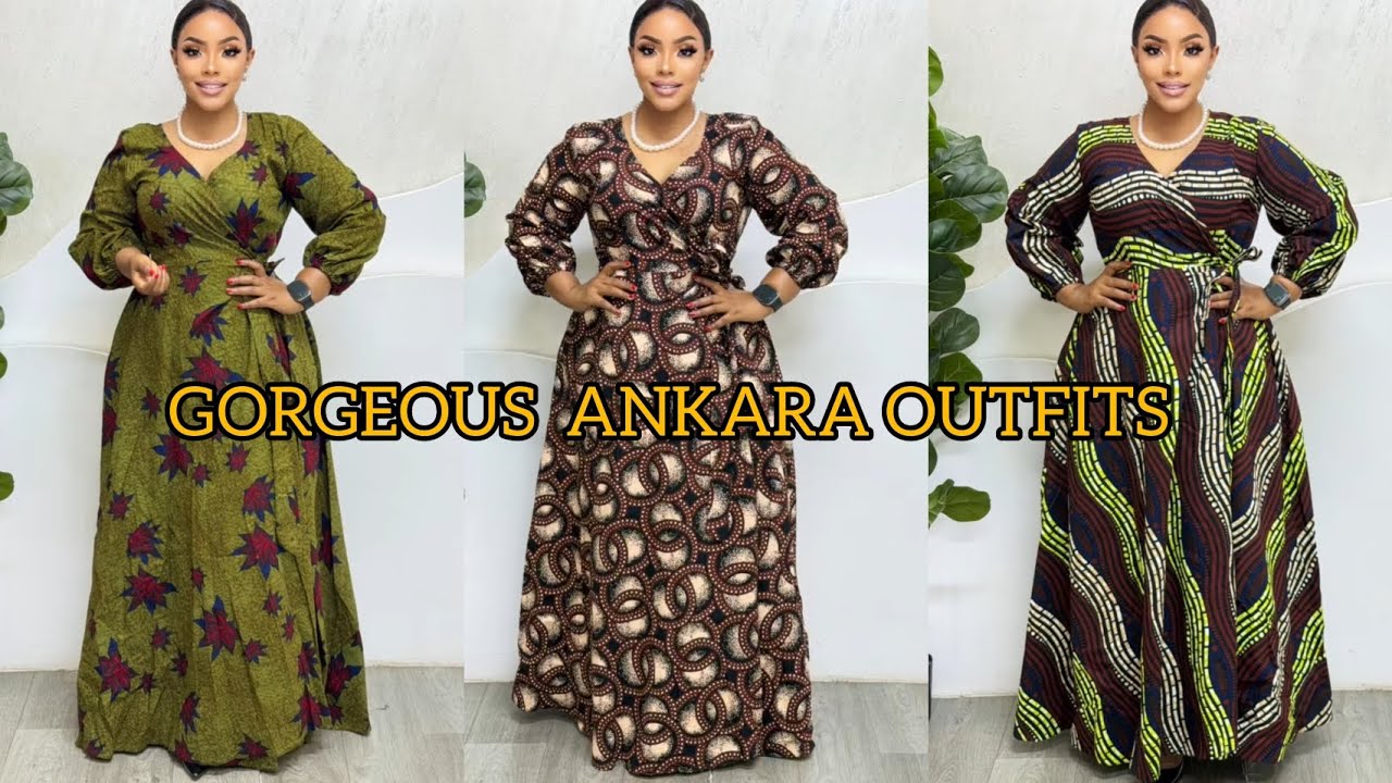 LATEST 70+ ANKARA GOWN DRESS STYLES MUST TRY 2026 MISHONO YA MAGAUNI MAREFU YA VITENGE WRAP MAX .