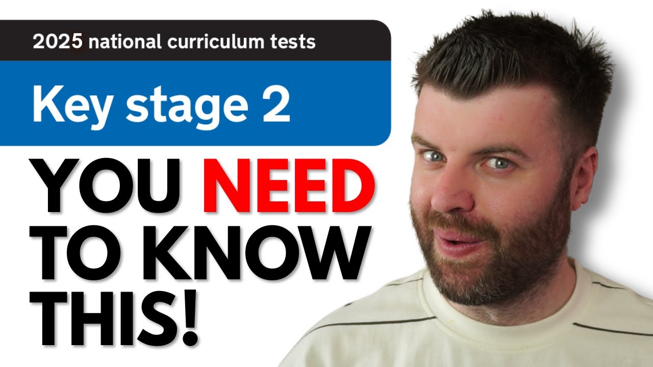 EVERYTHING You Need To Know About The 2025 Year 6 SATs!