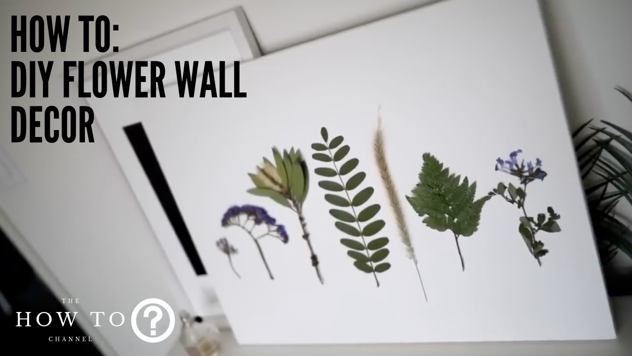 HOW TO: DIY Flower Wall Decor