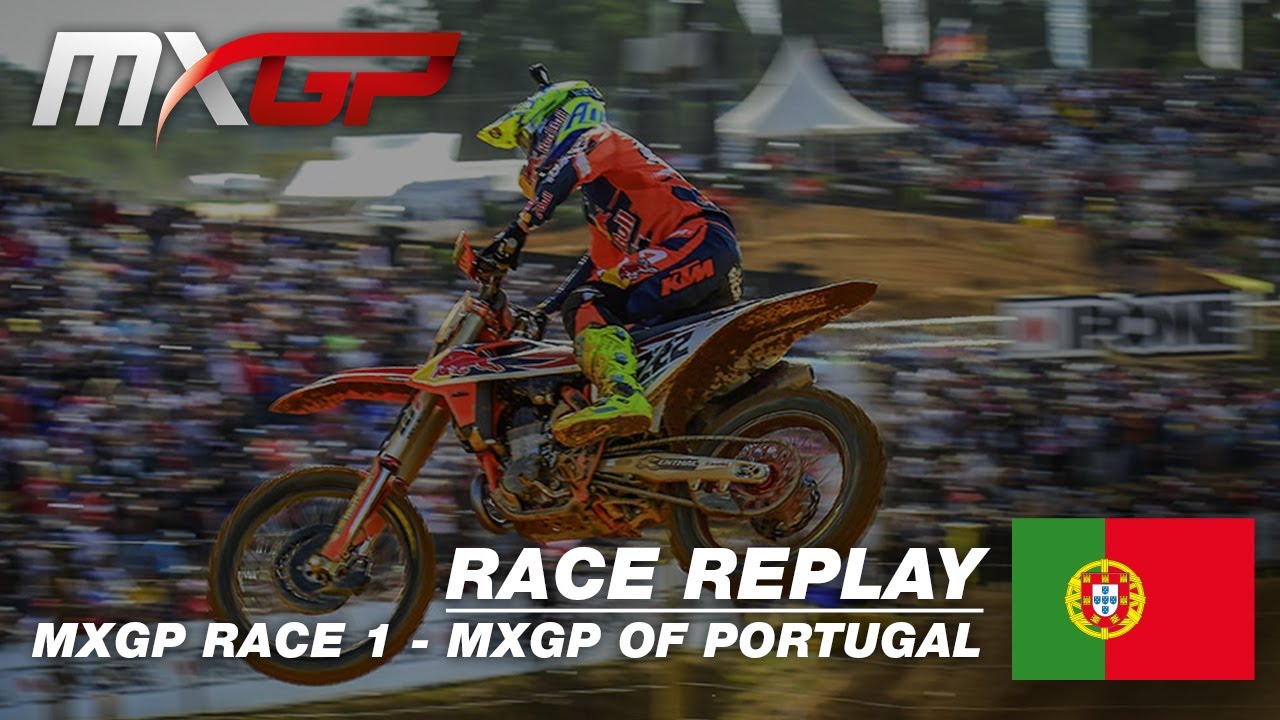 MXGP of Portugal 2019 - Replay MXGP Race 1 #Motocross