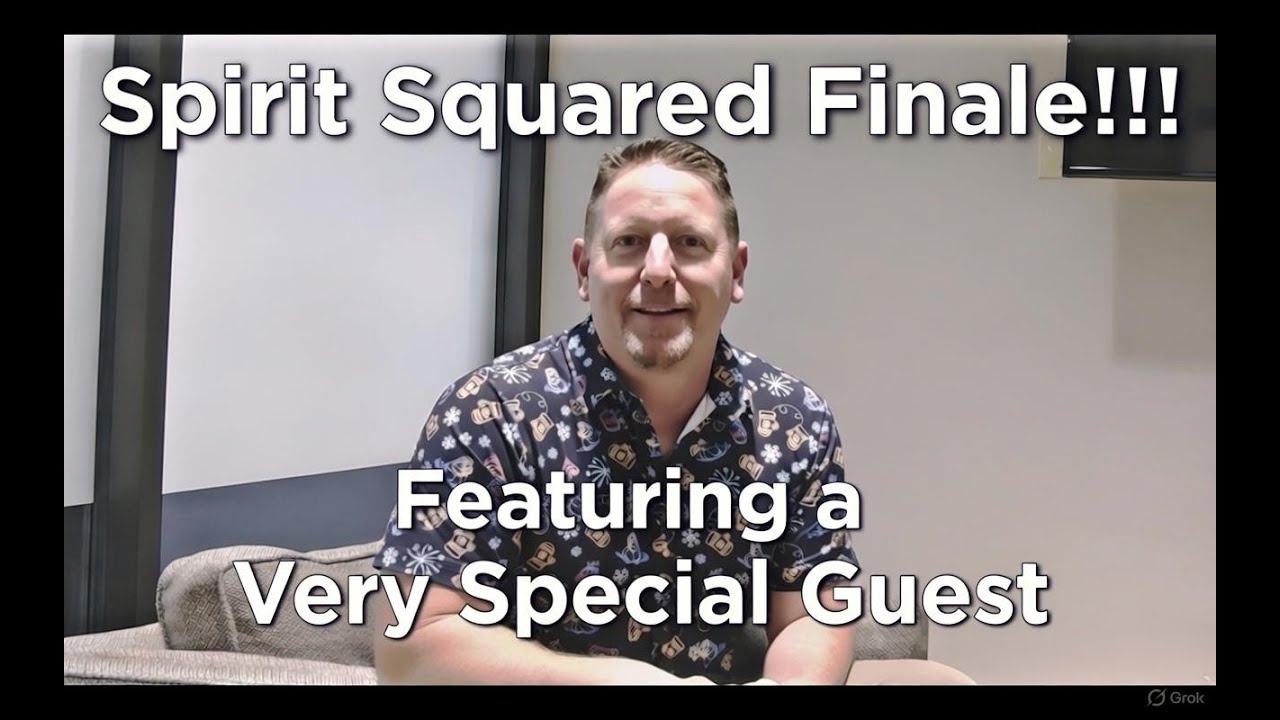 Season 2 EP. 1 - Spirit Squared Finale