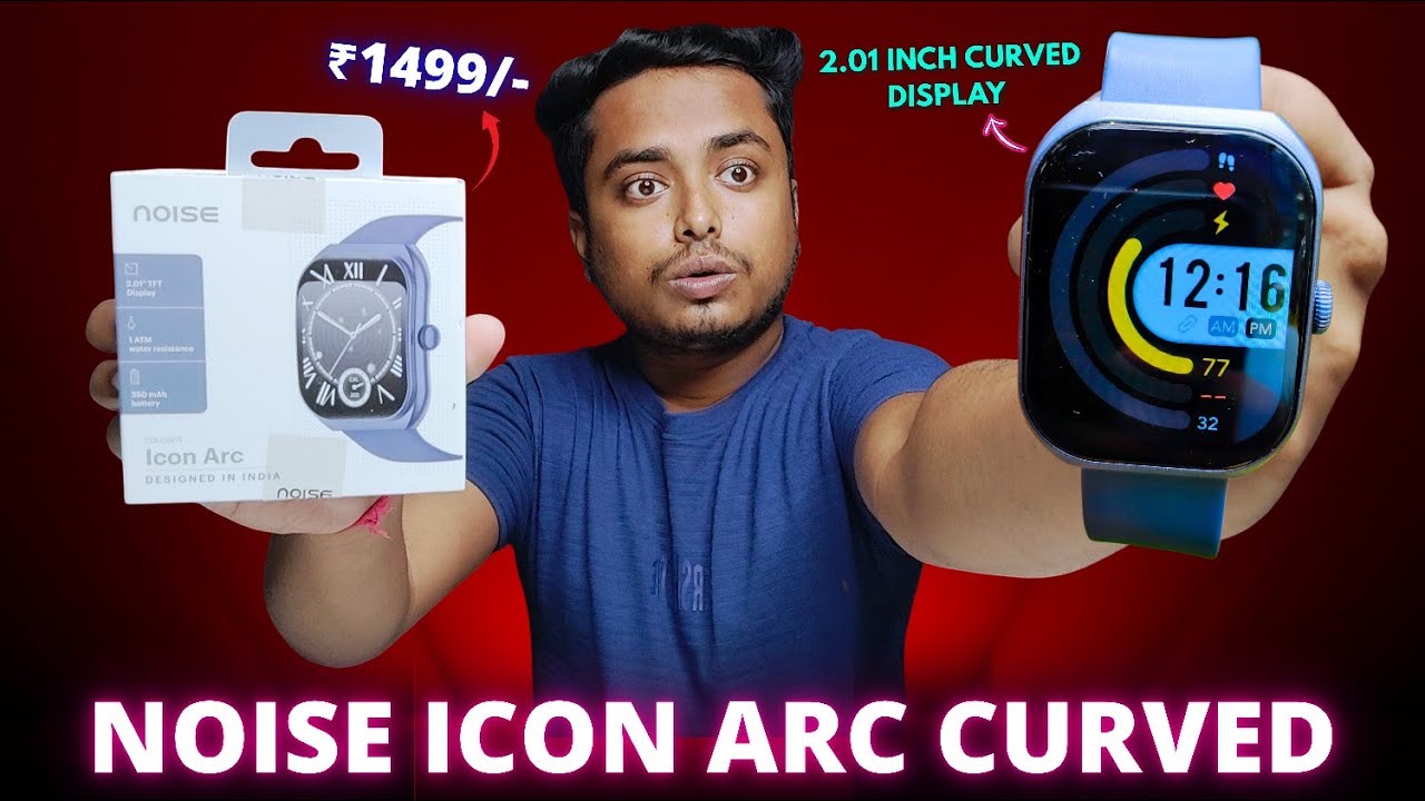 Noise Icon ARC Smartwatch Review🔥- 2.01 Inch Curved Display | 10 Days Battery🔋|| Noise Icon Arc