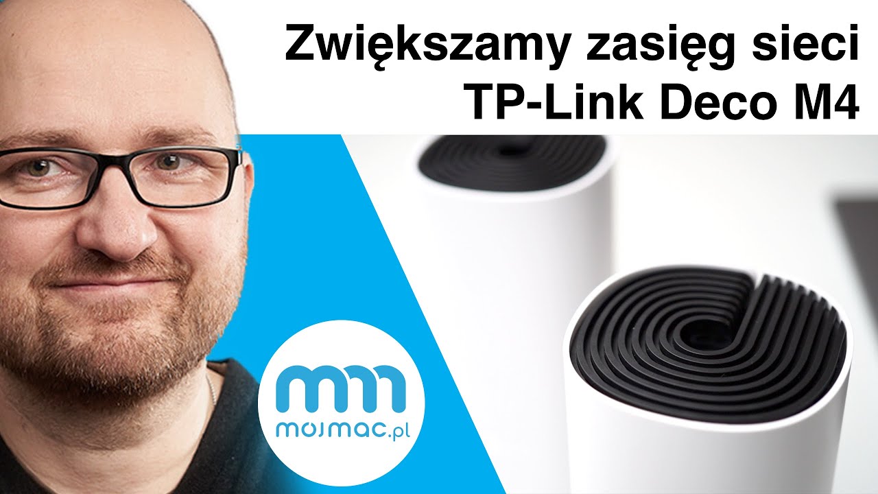 TP-Link Deco M4. Zwiększamy zasięg sieci