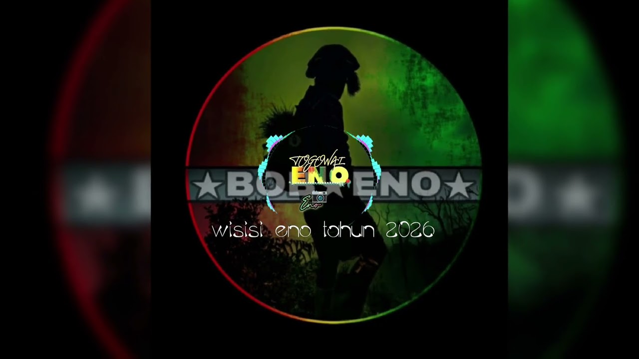 ★WISISI 🔰ENO BOB TAHUN♐ 2026🕢🟡🎶