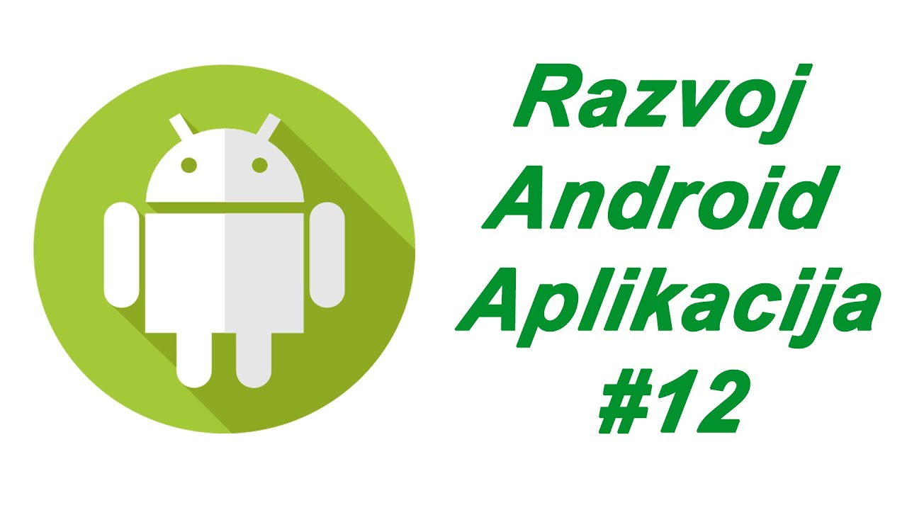 [Razvoj Android Aplikacija za Početnik] Activity Lifecycle & Logcat #12