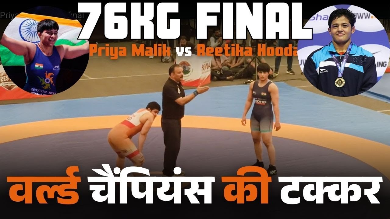 76KG WW FINAL Reetika Hooda vs Priya Malik Senior National Wrestling Championship 2024-25, Bangalore