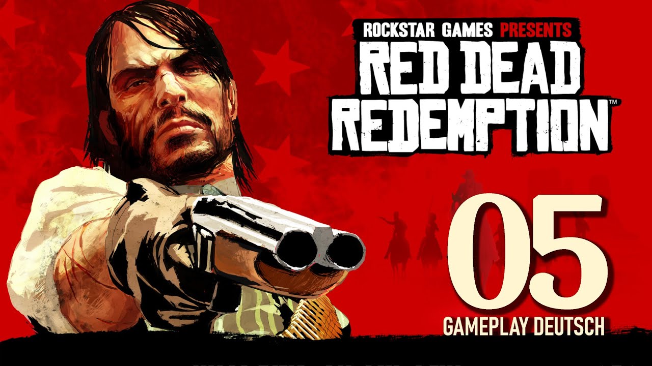 Marstons Rache - RED DEAD REDEMPTION #05 | Gameplay Deutsch | Live Let's Play
