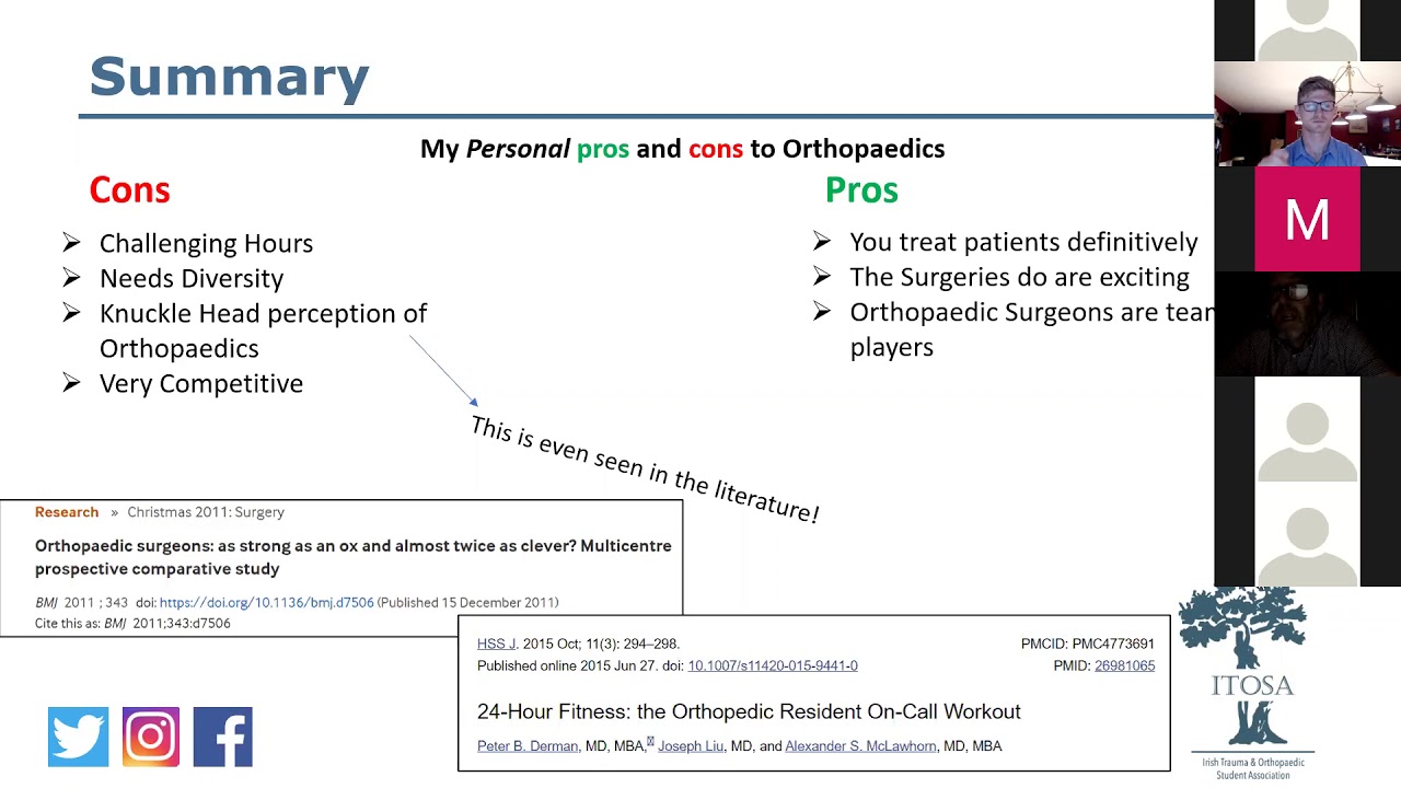 So, you want to be an Orthopaedic Surgeon? Part 4