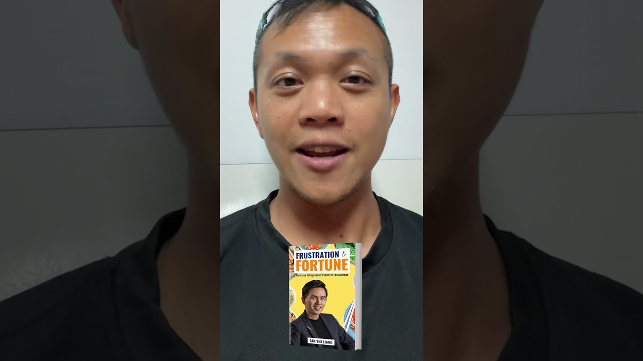 Frustration To Fortune by Tan Shi Liang Book Review