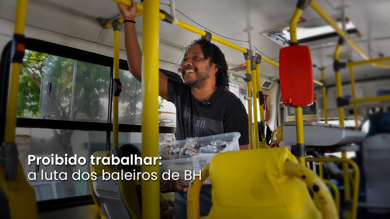 Proibido trabalhar: a luta dos baleiros de BH
