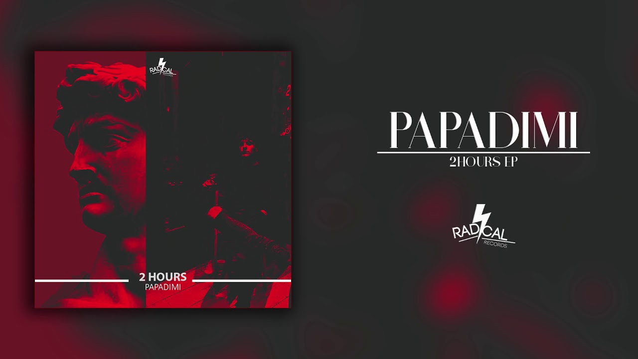 PAPADIMI-Goin' Hard (Original Mix)