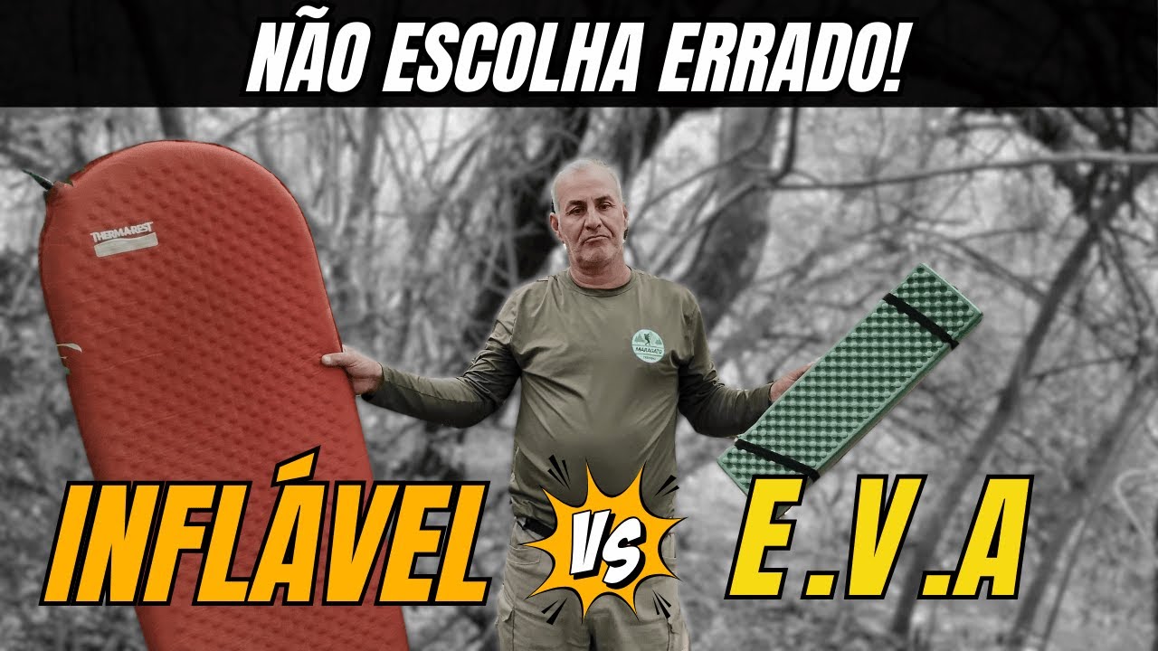 Isolante Térmico INFLÁVEL ou EVA: Qual o Melhor para Trilha e Acampamento?