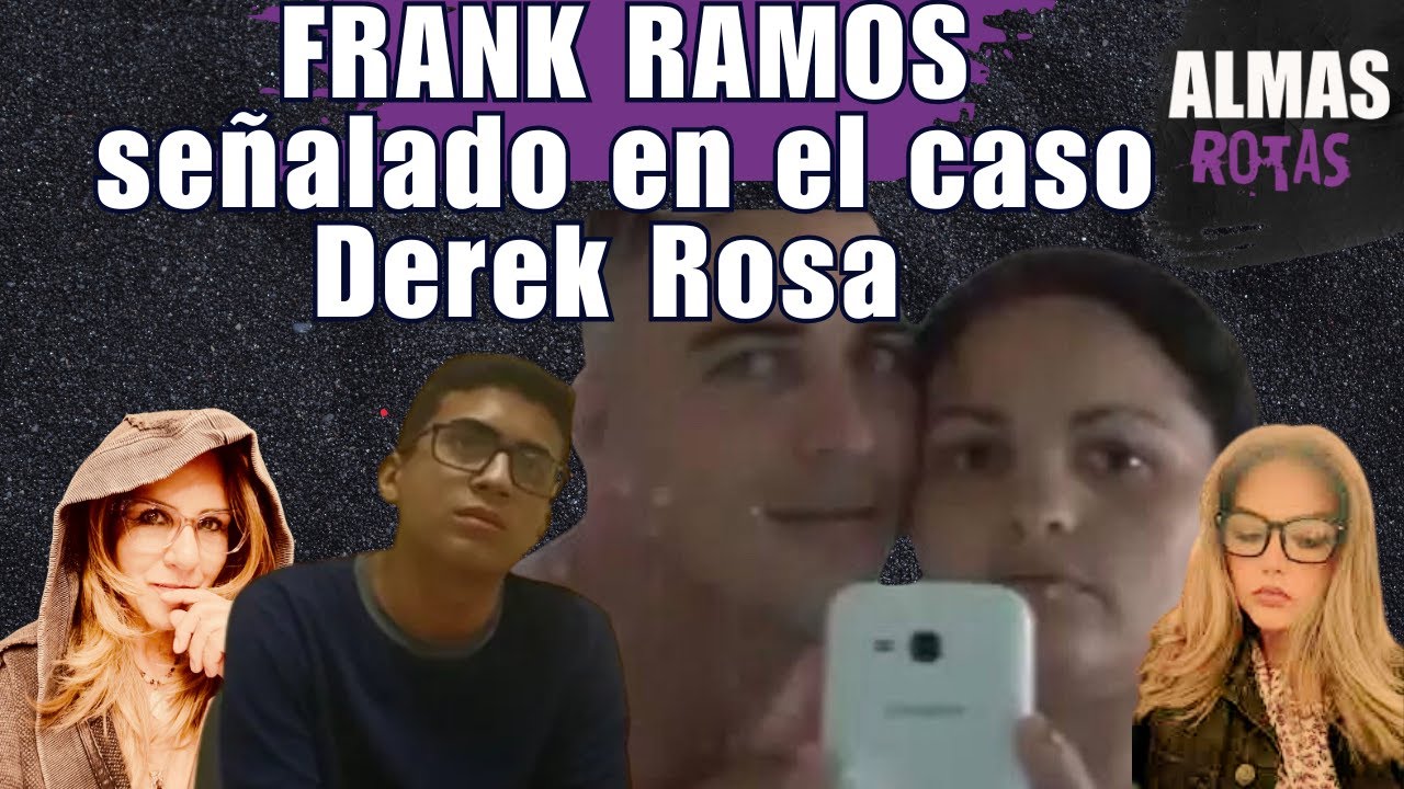 Frank Ramos, persona de interés en el caso Derek Rosa