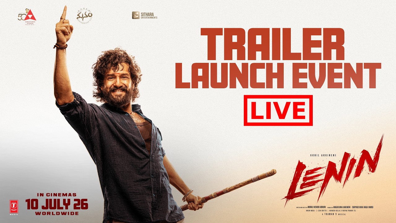Lenin Trailer Launch Event LIVE | | Akhil Akkineni | Bhagyashri Borse | Thaman S | Murali Kishor A