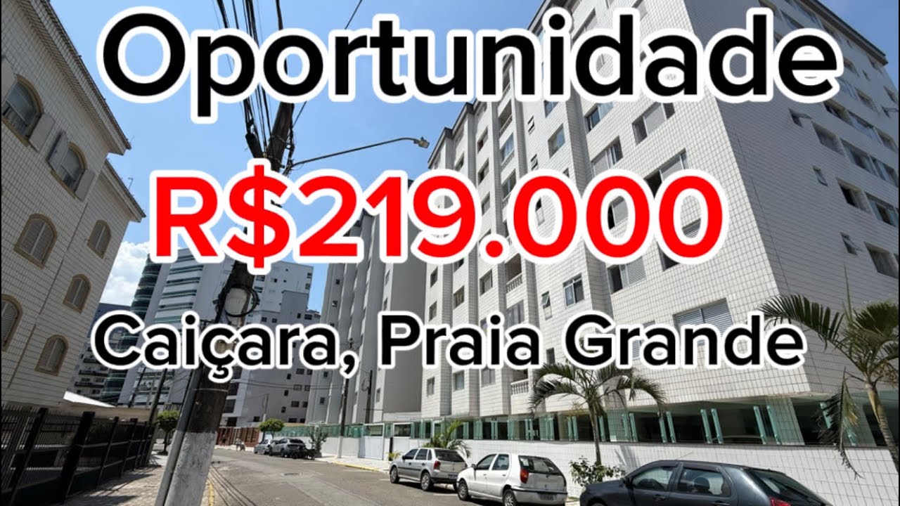 R$219.000 | Oportunidade | Praia Grande | Imóvel | Porteira fechada | 200M do Mar | Apartamento 