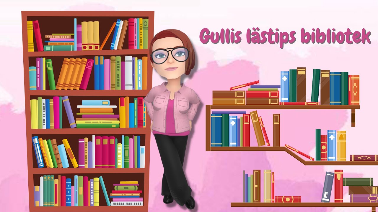 Gullis l&auml;stips bibliotek 📚