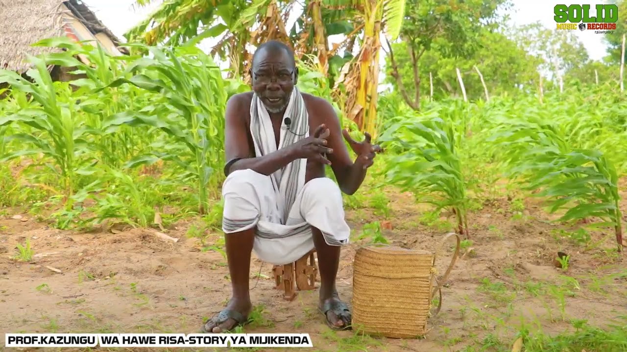 Mijikenda stories narrated by Prof.Kazungu wa Hawe Risa (finalchapter)