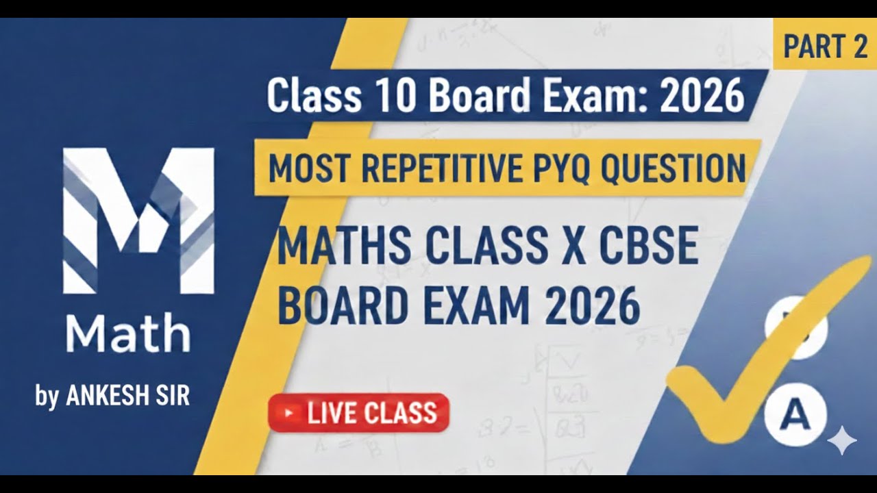 Class 10 Maths: Most Repetitive PYQs for 2026 Board Exam!  📄 Guaranteed Questions | LIVE Class