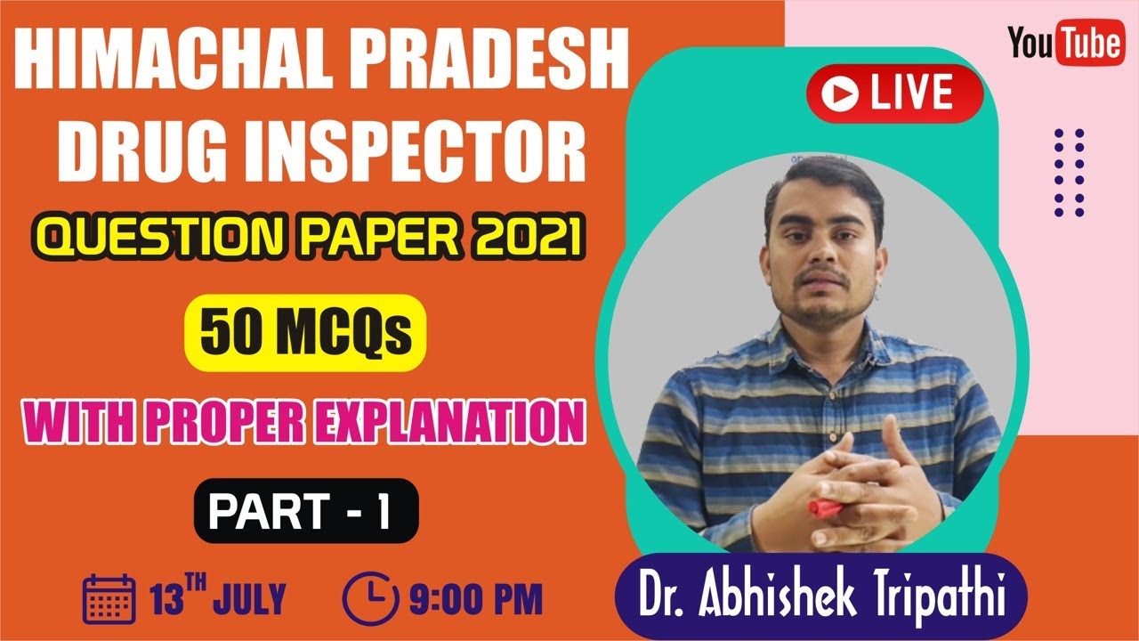 Himachal Pradesh Drug Inspector Paper-2021| Part - 1| With Explanation