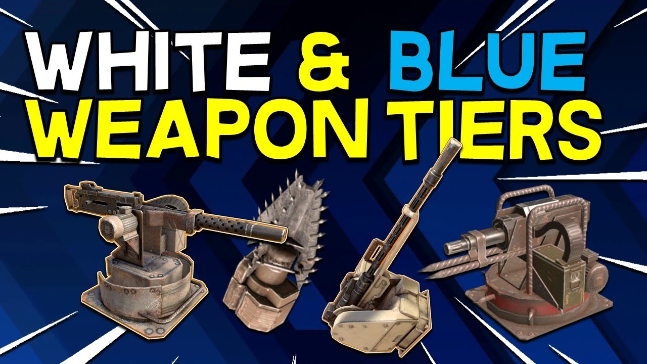 White and Blue Weapon Rankings -- Crossout