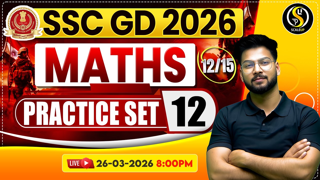 SSC GD Maths Practice Set - 12 🔥 | SSC GD Live Class | PYQs + Expected Questions | Shivam Sir