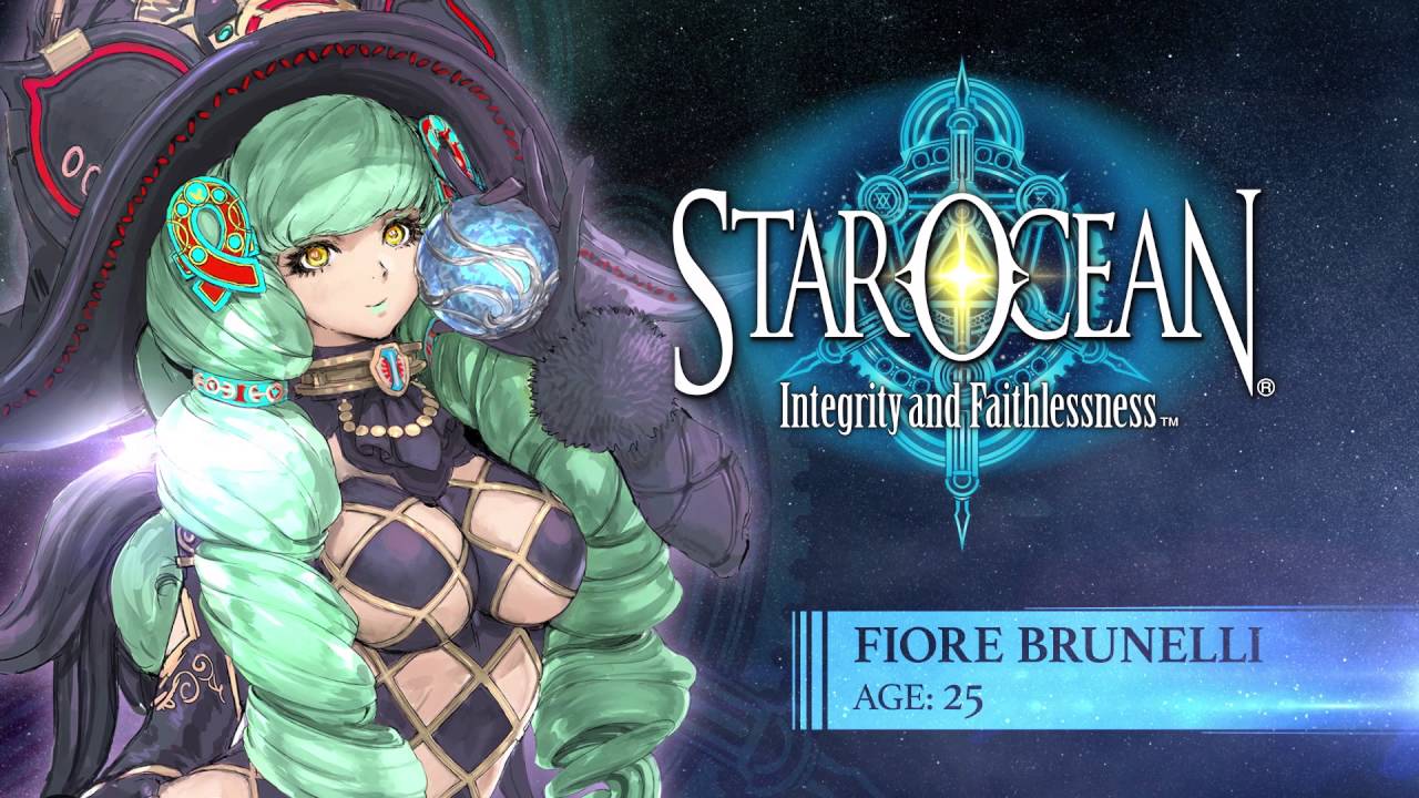 STAR OCEAN: Integrity and Faithlessness &ndash; Fiore Spotlight