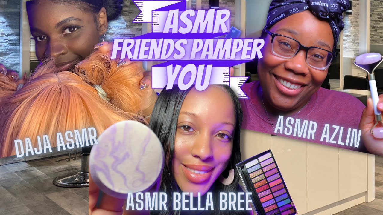 ASMR Pampering You To Sleep ☺️ft @asmrazlin and @DajaASMR (layered sounds) Makeup, Skincare, Hair