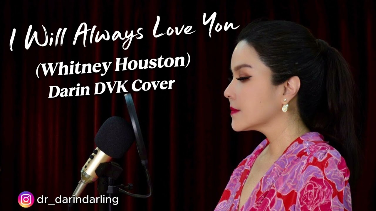 I Will Always Love You - Whitney Houston (Darin DVK Cover)