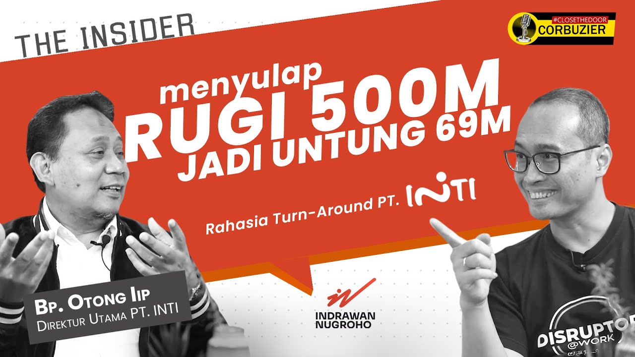 Strategi PT INTI ubah rugi 500M jadi Untung 69M dalam 3 tahun