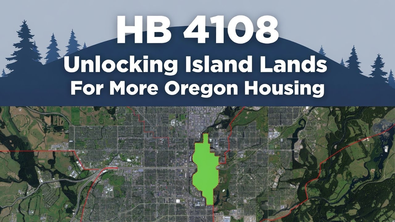 HB 4108 Explained - Oregon Island Land Annexation