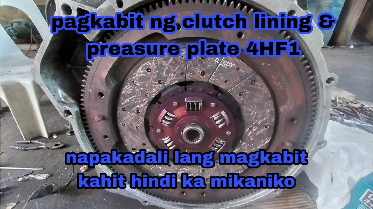 replacing clutch lining & preasure plate ng 4HF1 ISUZU elf (john orlasan)