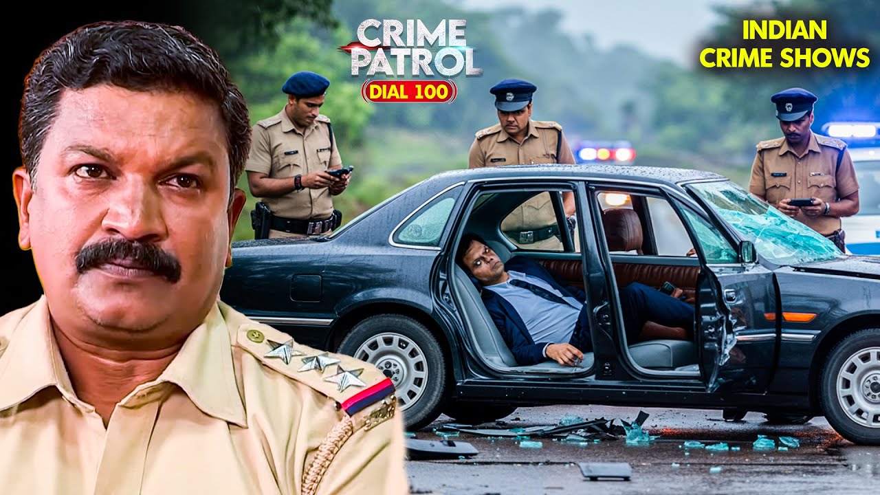 चलती Car में हुई हत्या, सुन पुलिस भी रह गई दंग | Crime Patrol | Crime Patrol 2025 | New Full Episode