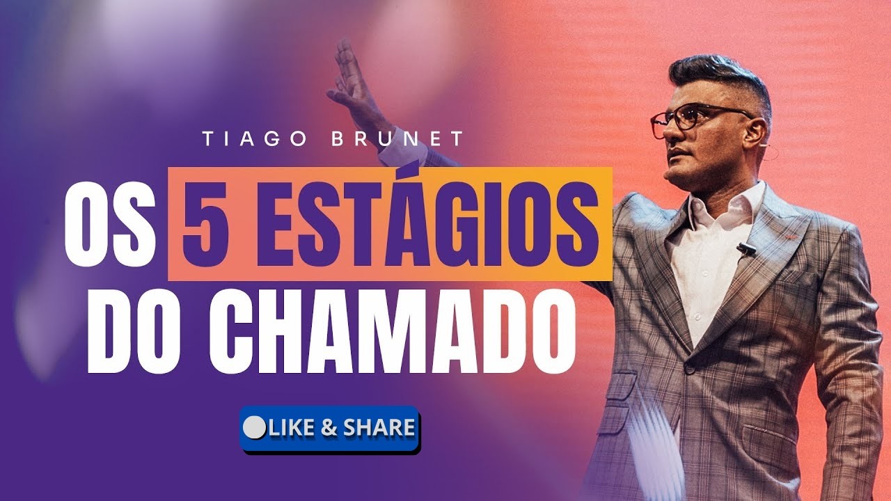OS 5 ESTÁGIOS DO CHAMADO - TIAGO BRUNET