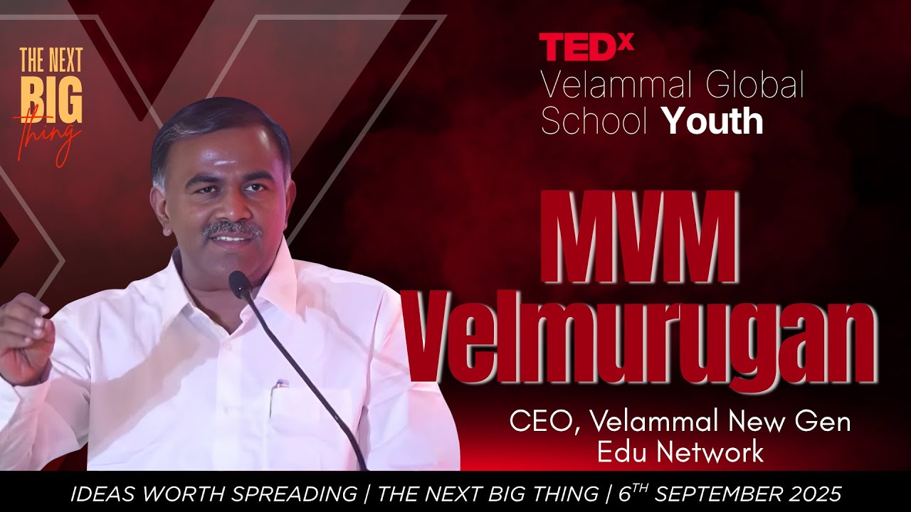 Future Technology and Moral Compass | MVM Velmurugan | TEDxVelammal Global School