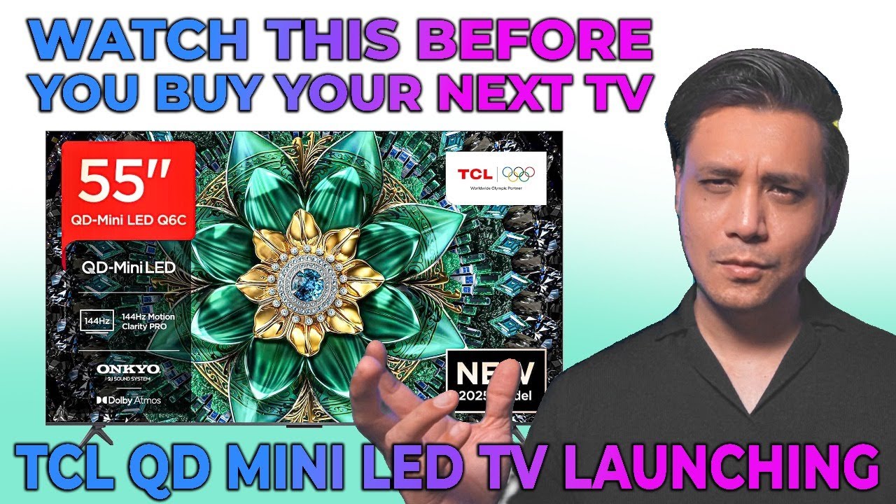 TCL C6K and TCL Q6C QD Mini LED TV Launching | WATCH THIS BEFORE YOU BUY | Punchi Man Tech