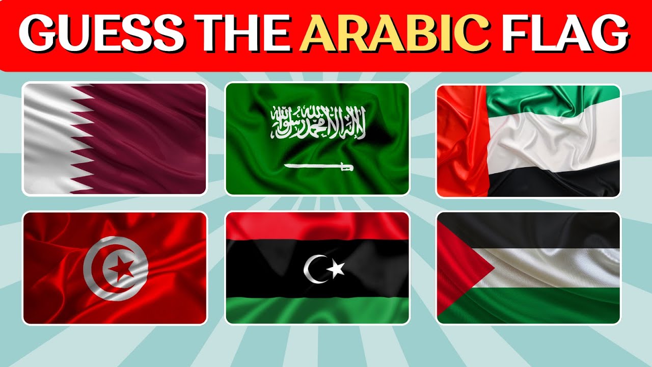 Guess the Flags of All Arab Countries! | Test Your Knowledge on Arab Country Flags