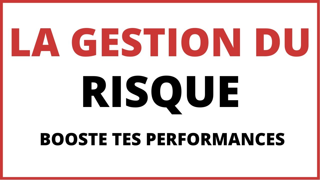 stratégie de  gestion de risque en trading