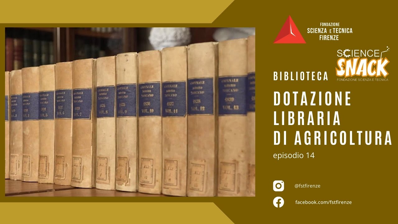 La dotazione libraria di agricoltura - Museo della Fondazione Scienza e Tecnica