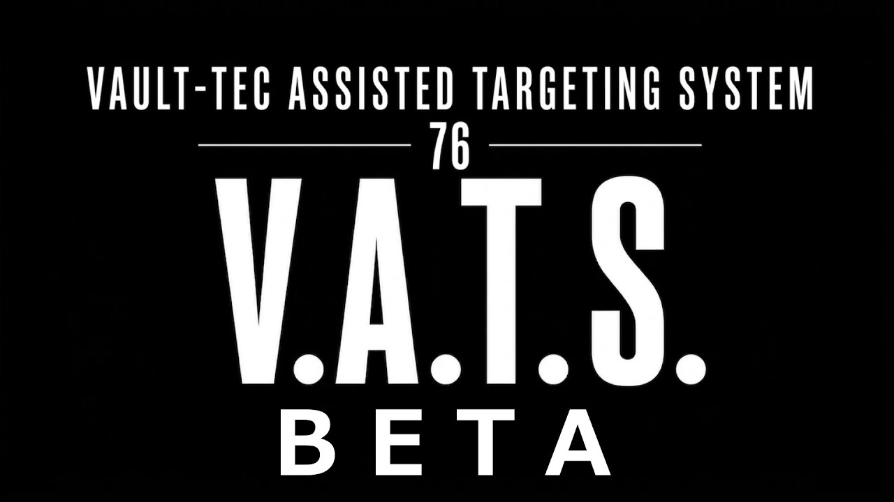 VATS Fallout 76 mod BETA - Update #2 (Fallout 4 mods)