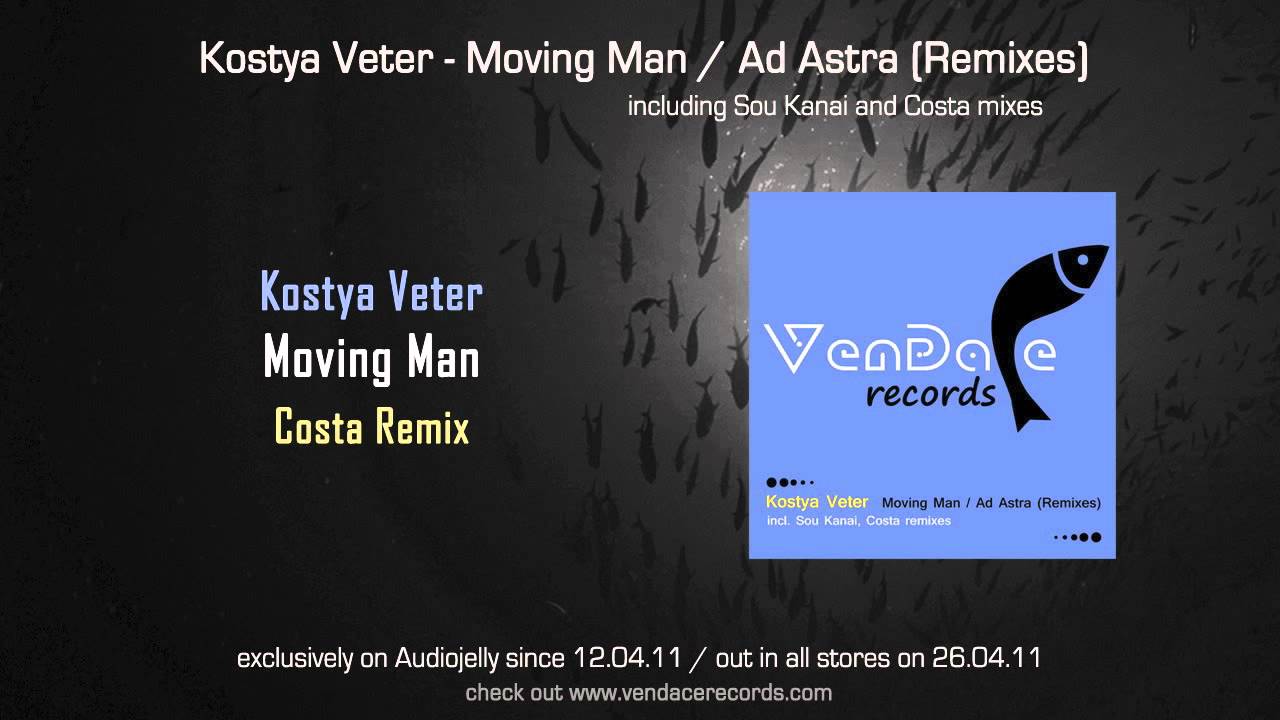 Kostya Veter - Moving Man (Costa Remix) [Vendace Records]
