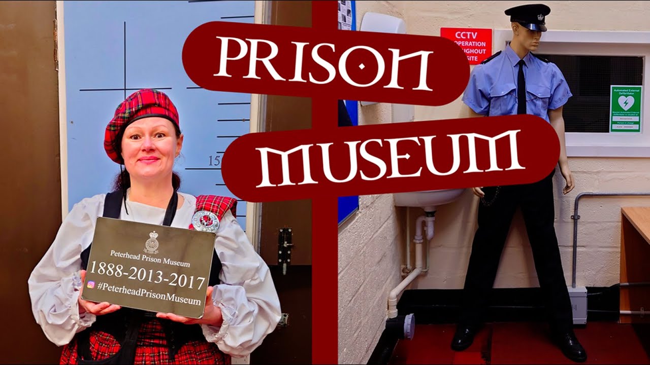 Peterhead Prison Museum