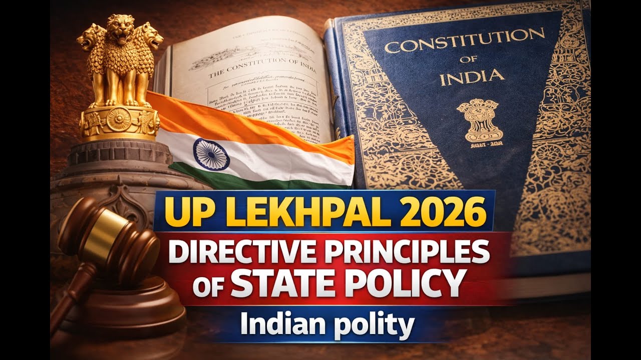 Class 8 DIRECTIVE PRINCIPLES OF STATE POLICY | Indian Polity | UP lekhpal 2026